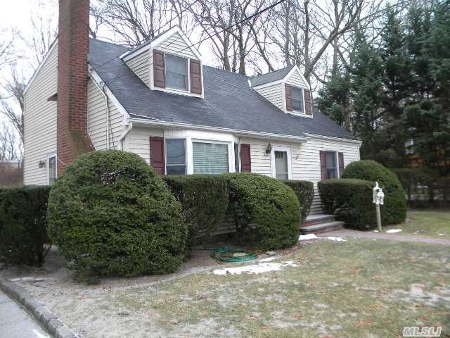 4 Br,  2Bath Cape With Full Basement On Large Parcel Of Property Tucked Away On A Dead End Street. A Detached 2 Car Garage Compliments This Hidden Gem. Many Possibilities For Expansion. Sold As Is. Close To Shopping,  Highways And Lirr!